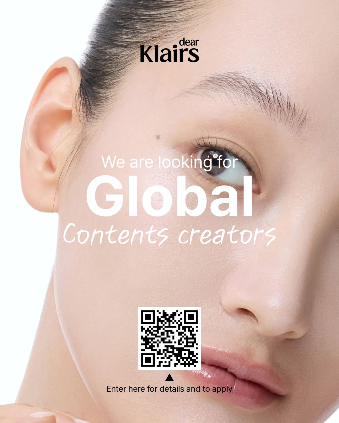 Dear, Klairs Global contents creators  디어 클레어스 글로벌 콘텐츠 크리에이터