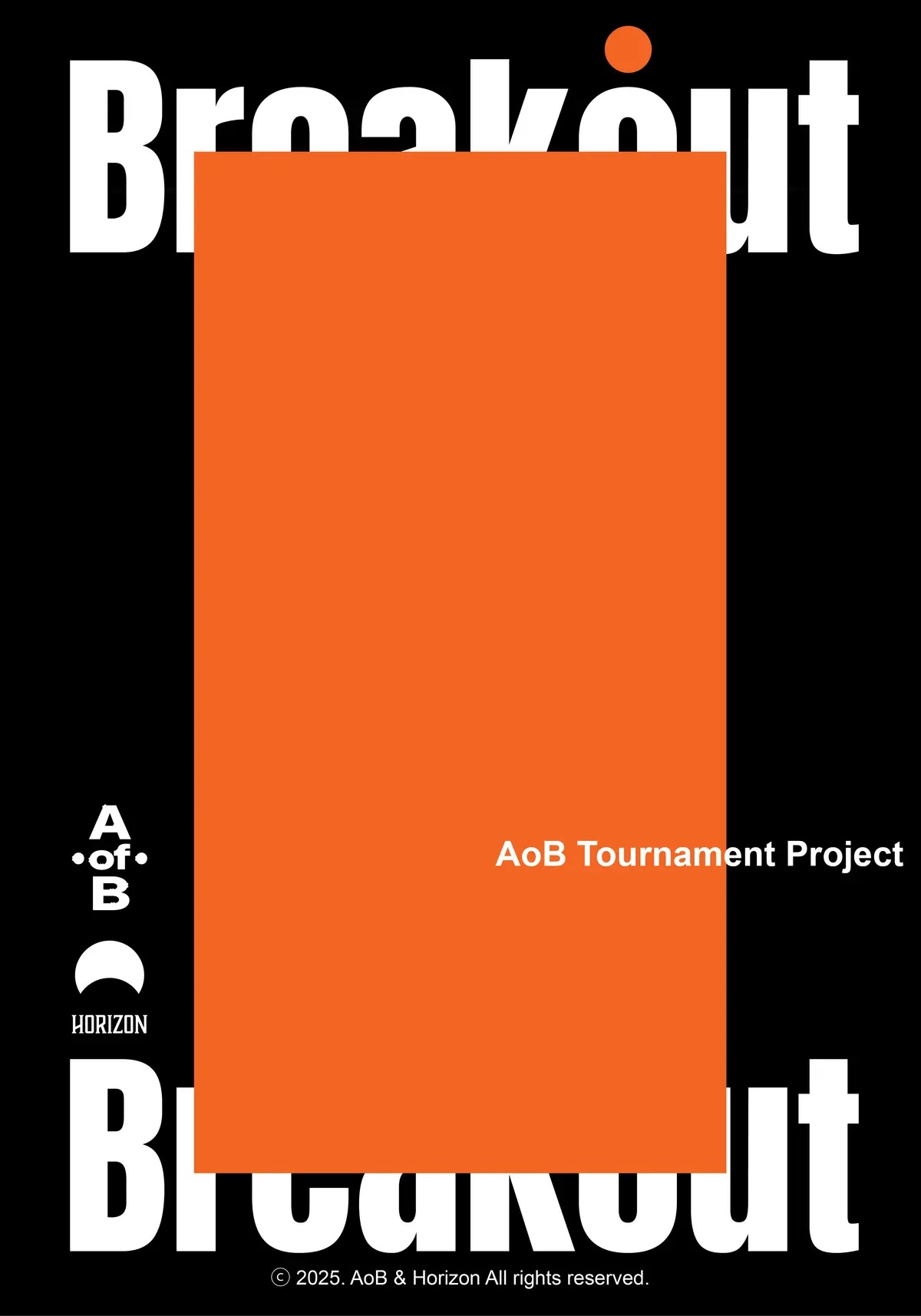 2025 밴드붐은온다 AoB Tournament <Breakout>